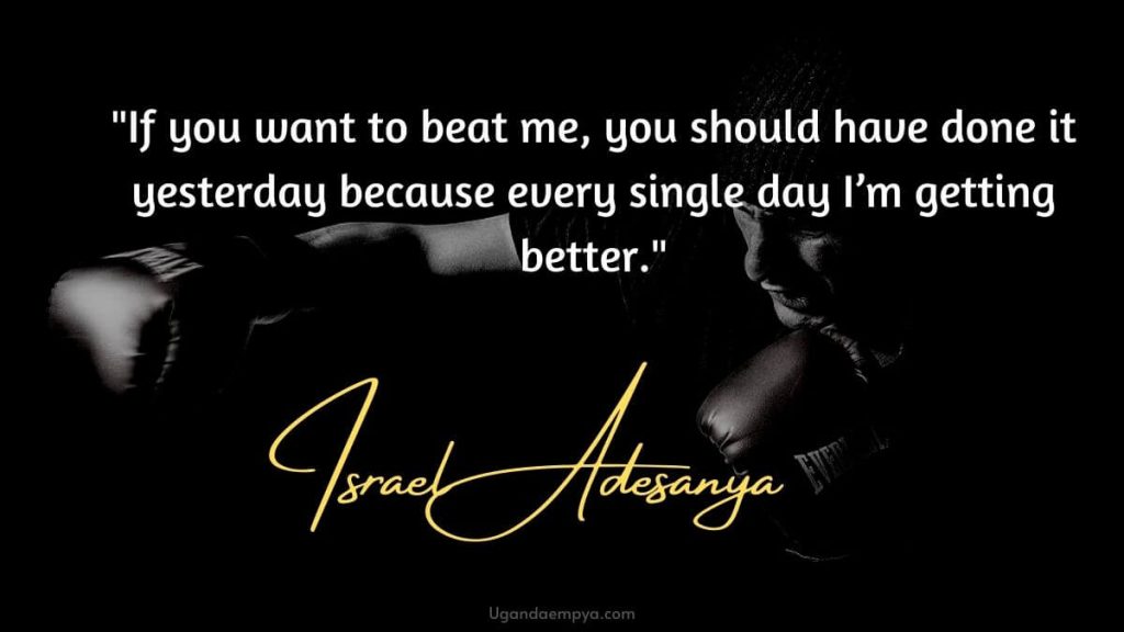 Israel Adesanya quotes 