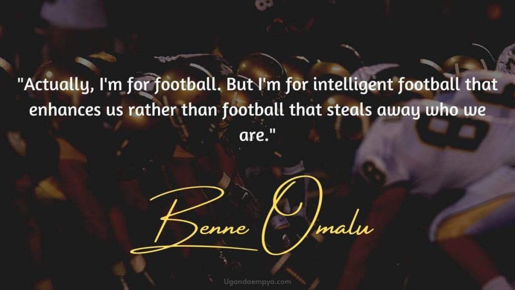 Benne Omalu quotes