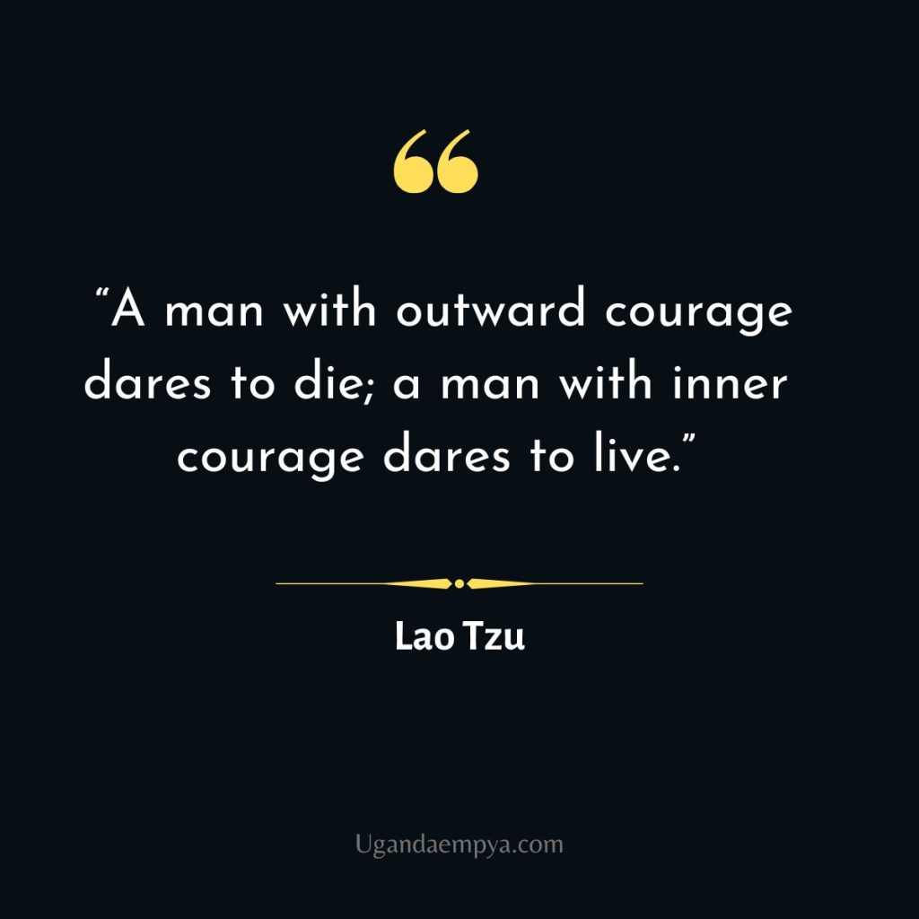 lao tzu courage quote	