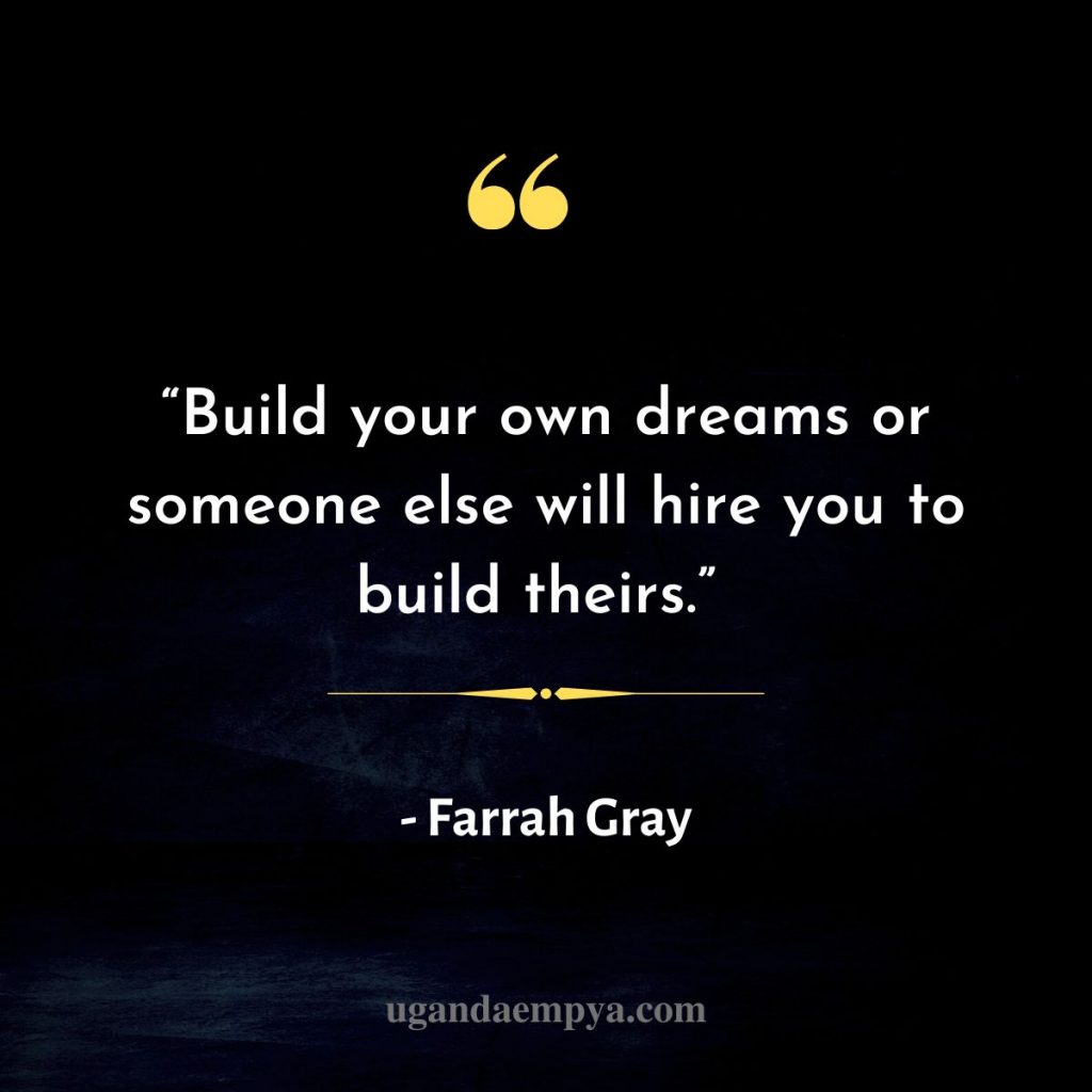 Farrah Gray dream quote