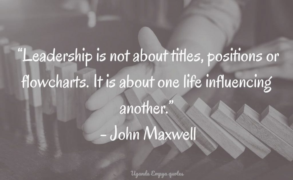 Leadership quotes: By John Maxewll