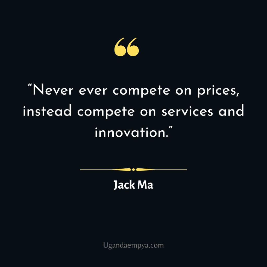 jack ma quotes about business and job	