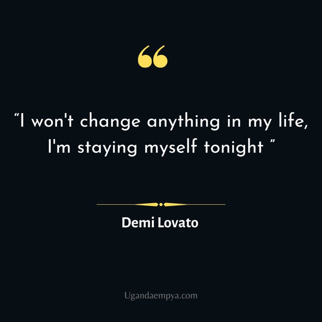 demi lovato inspirational quotes
