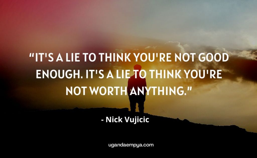 nick vujicic quotes about life	