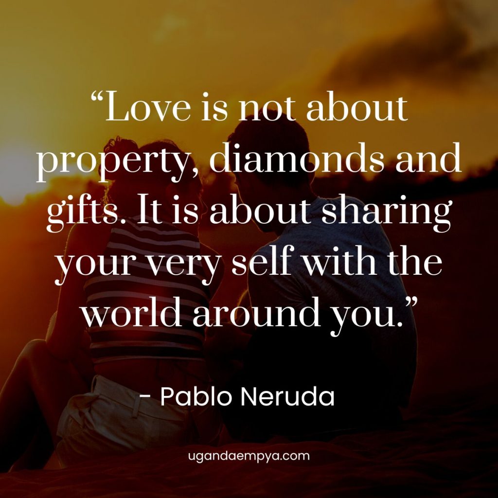 pablo neruda quotes about life	