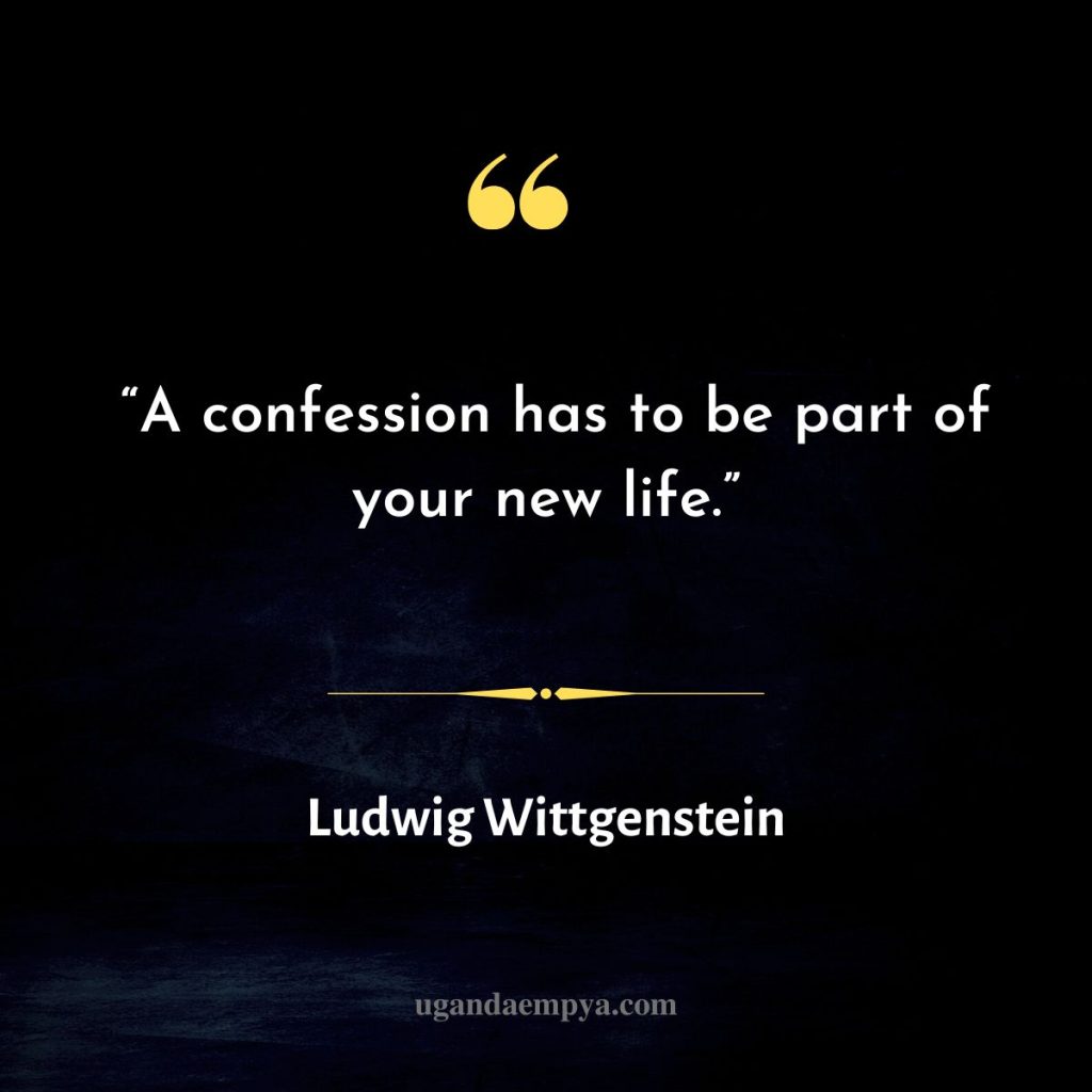 wittgenstein  confession quote