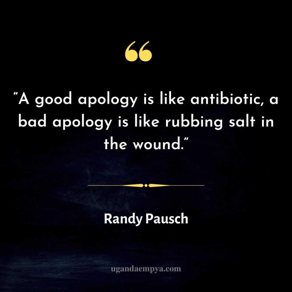 randy pausch quote on apology 