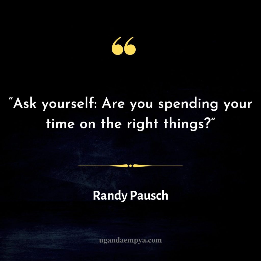 pausch quotes about time