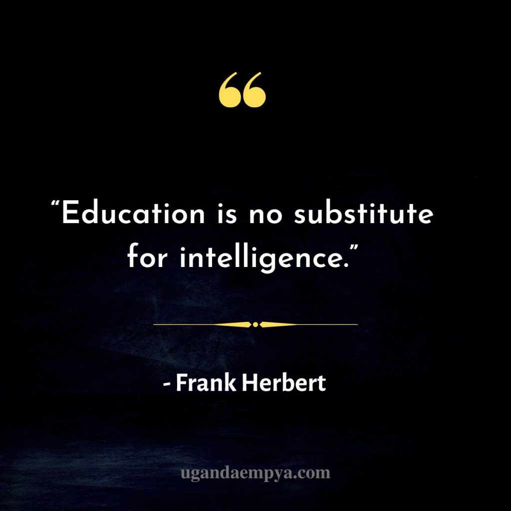  Frank Herbert education Quotes