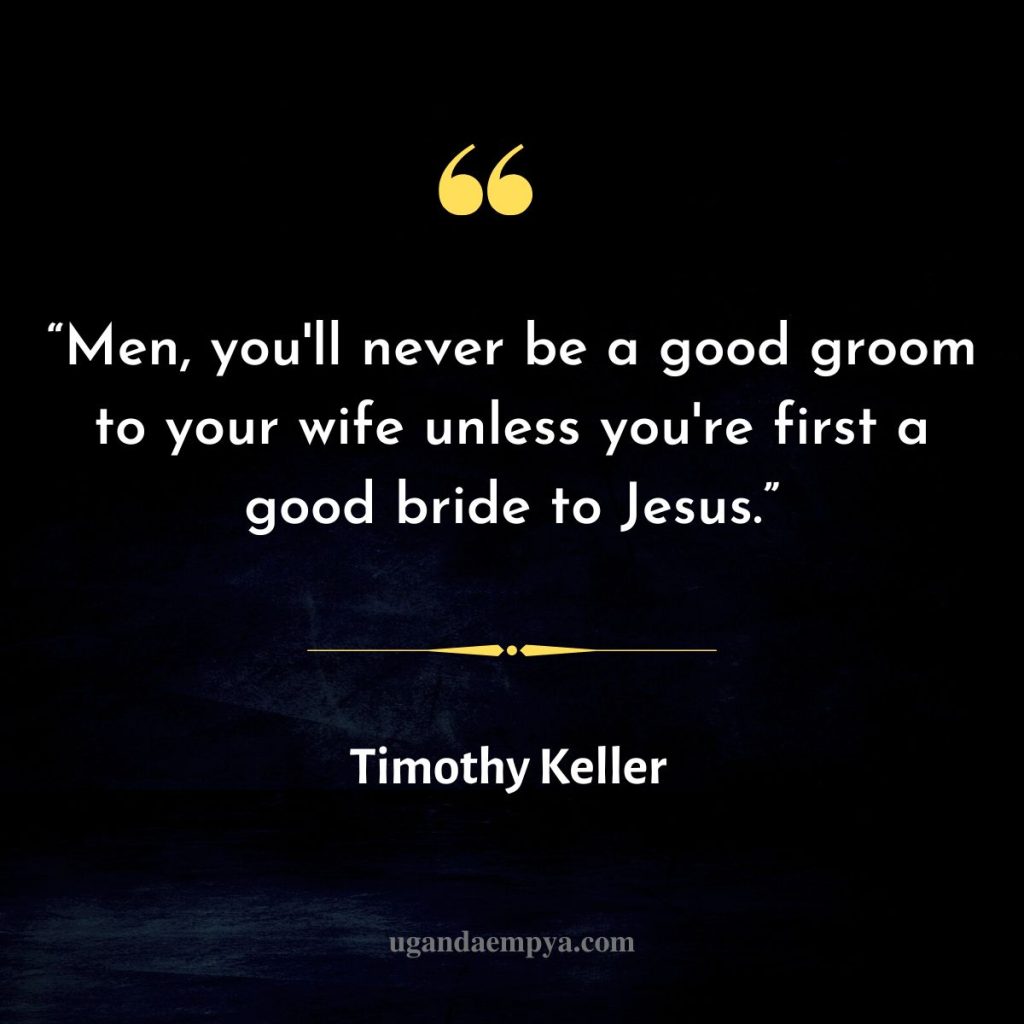 meaning of marriage tim keller quotes