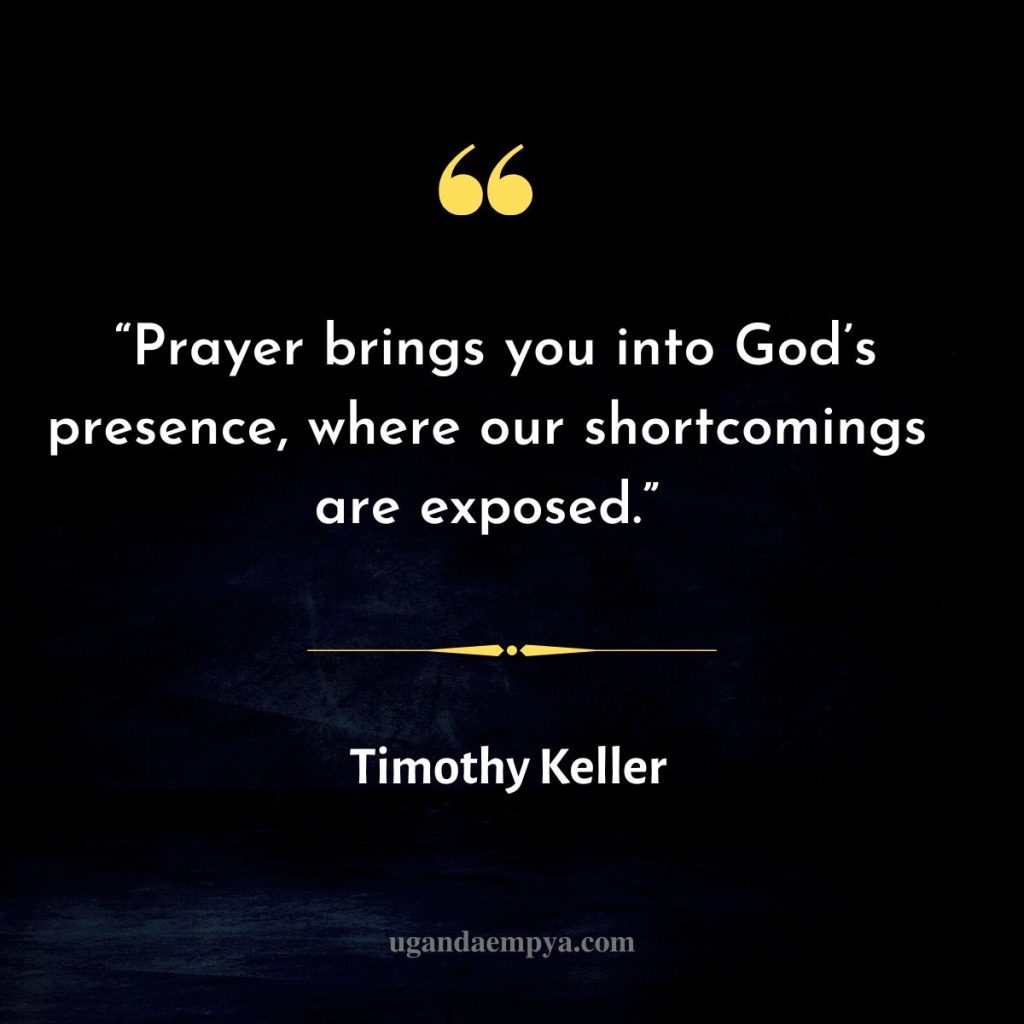 Timothy Keller quotes on prayer 
