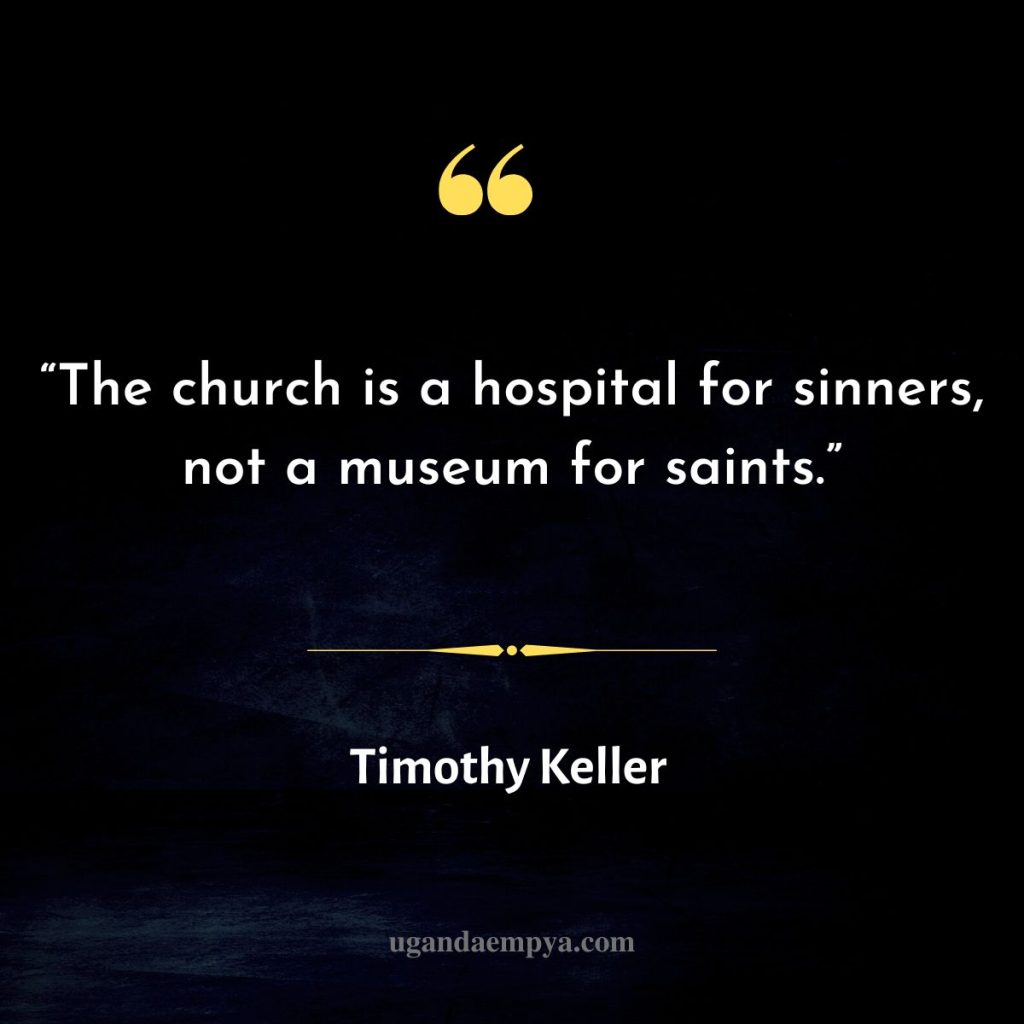timothy keller quotes about church and sins 