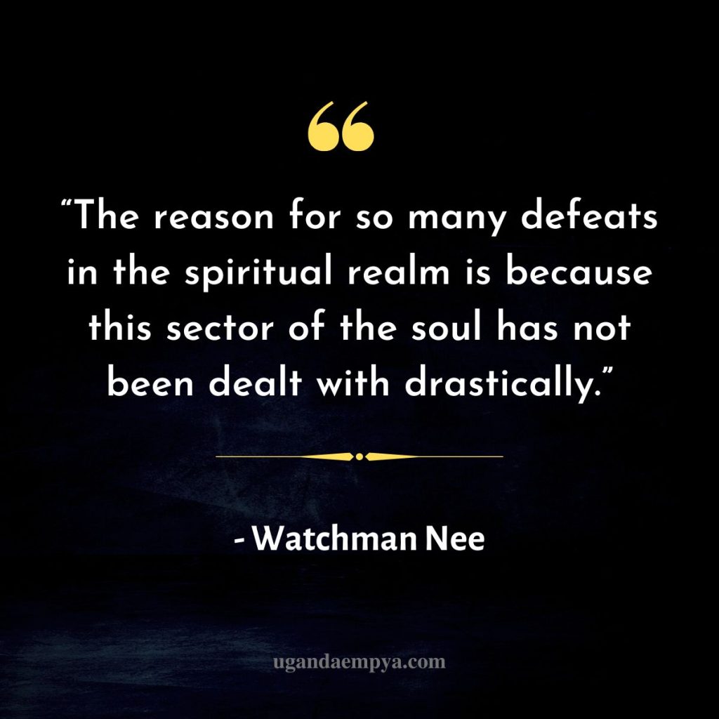 watchman nee quotes on emotions
