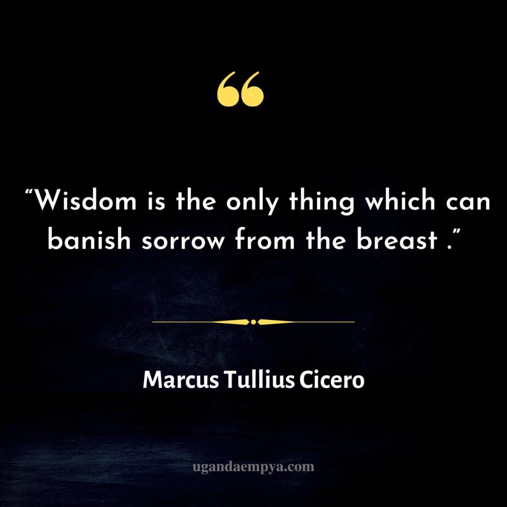 marcus cicero wisdom quotes	
