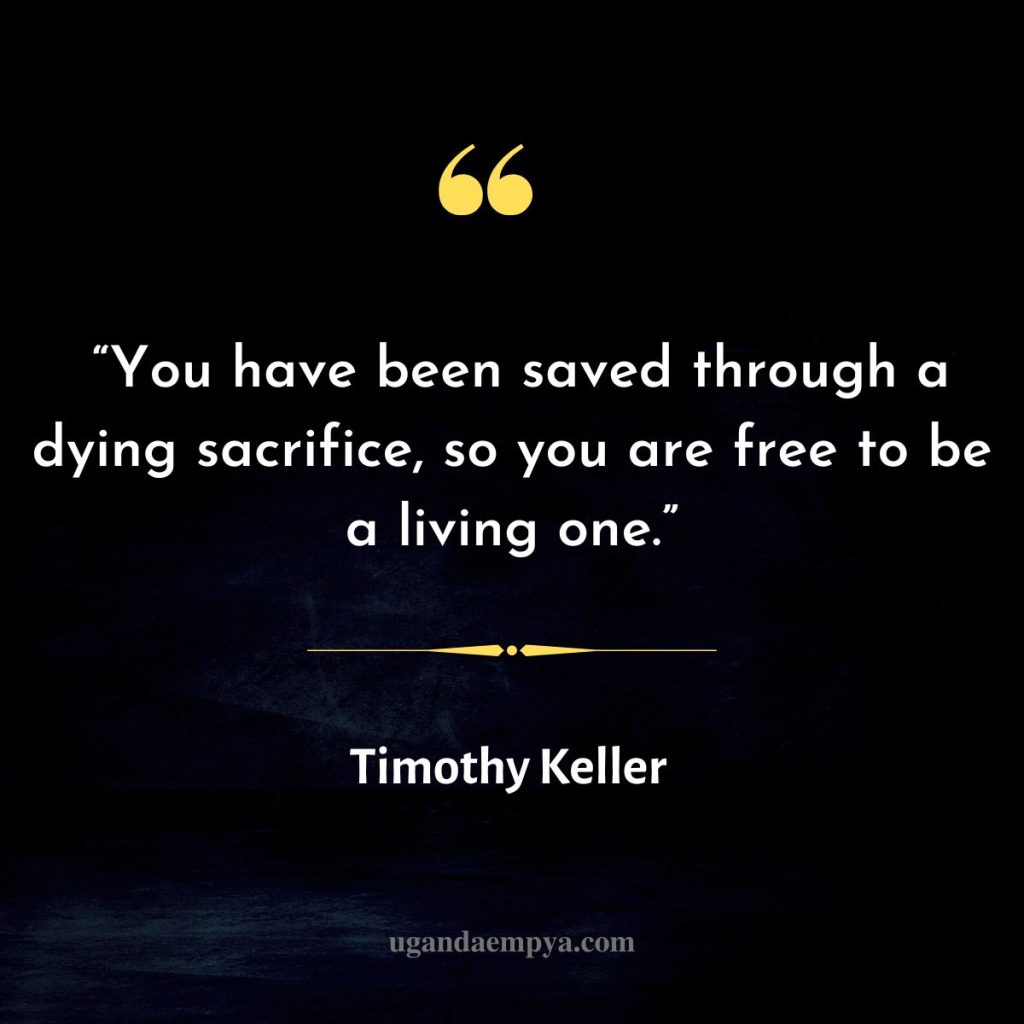  tim keller quotes about sacrifice 