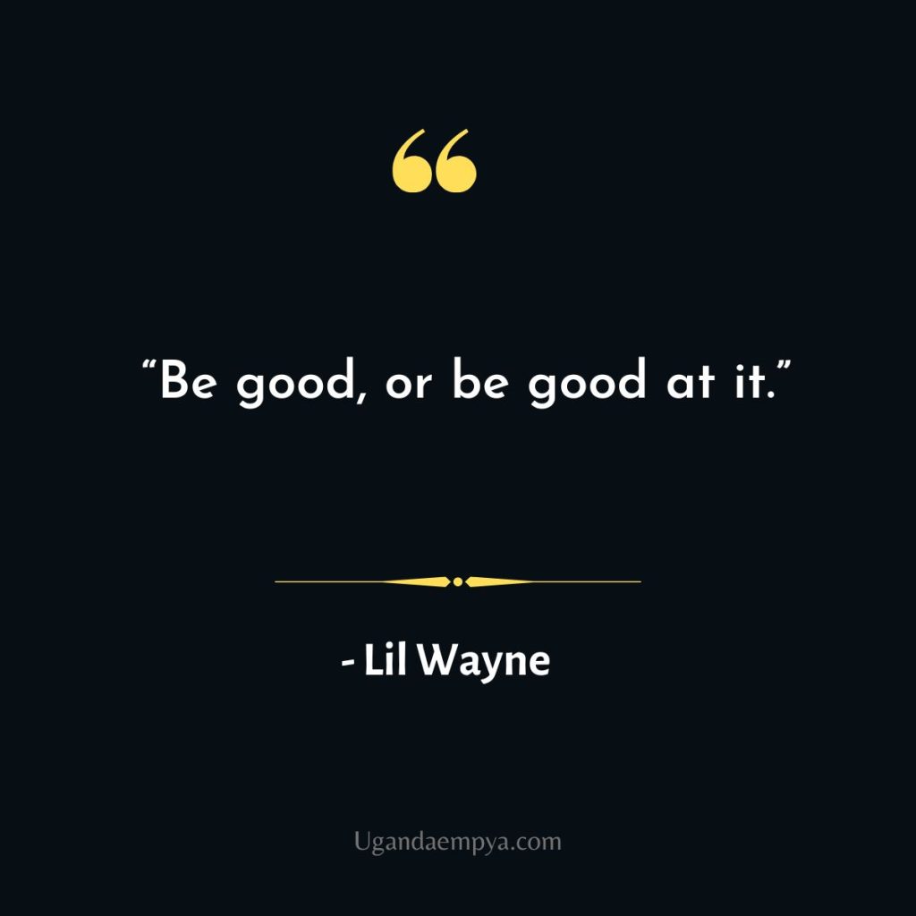 lil wayne motivational quotes