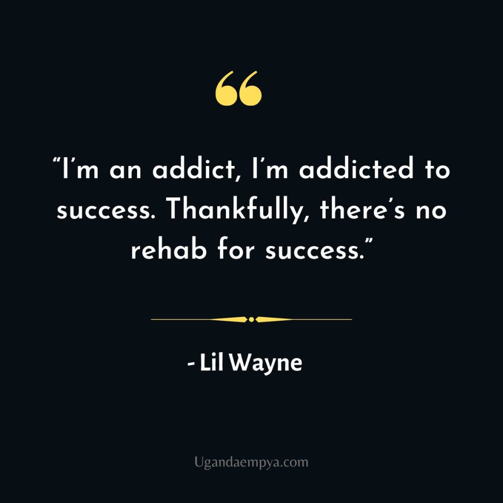 lil wayne quote about success