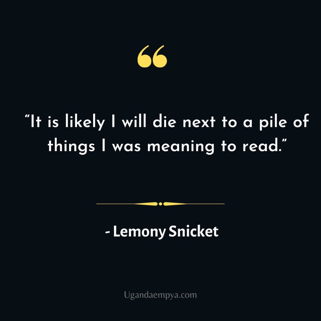 lemony snicket quote about reading 