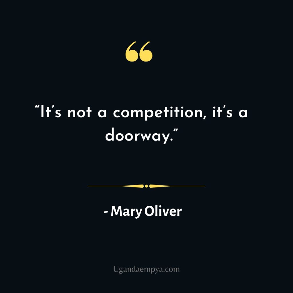 Mary Oliver Quotes on competition