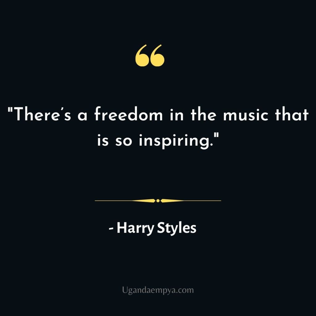 harry styles quote about music