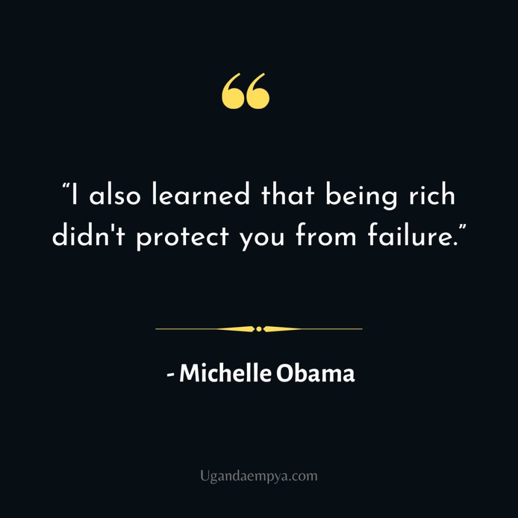 Michelle Obama failure Quote