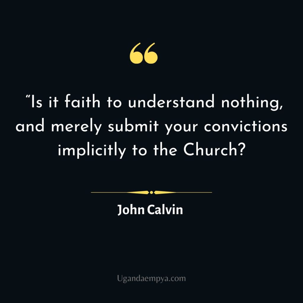 john calvin faith quote