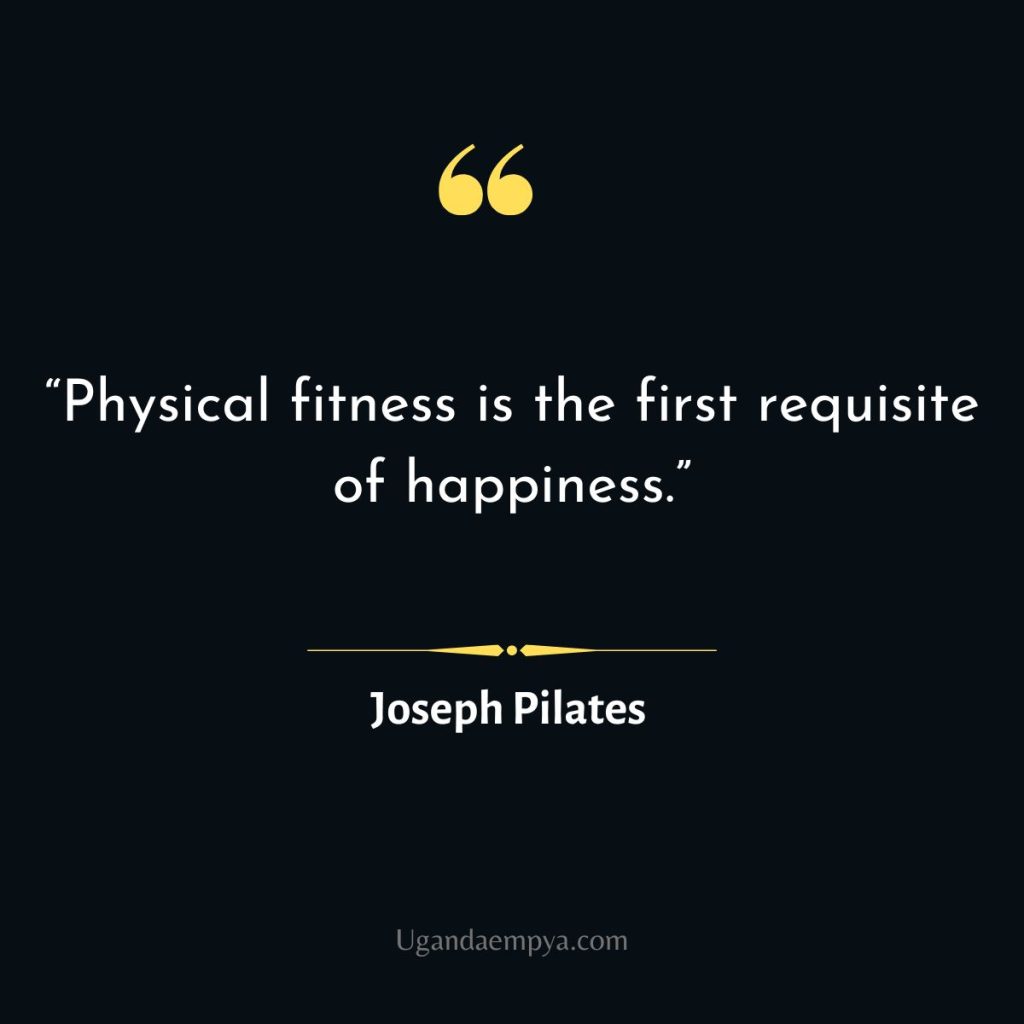 pilates quotes joseph pilates