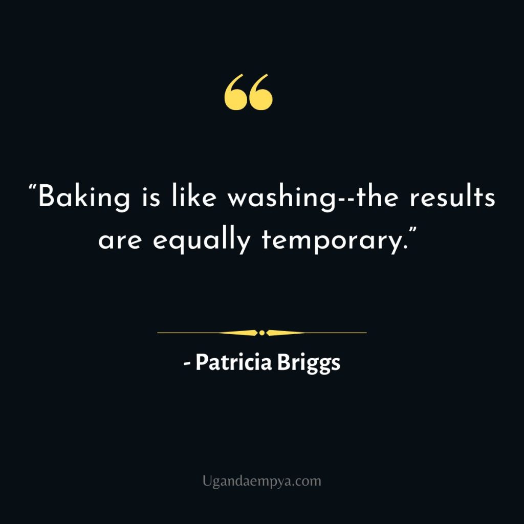 baking sayings	