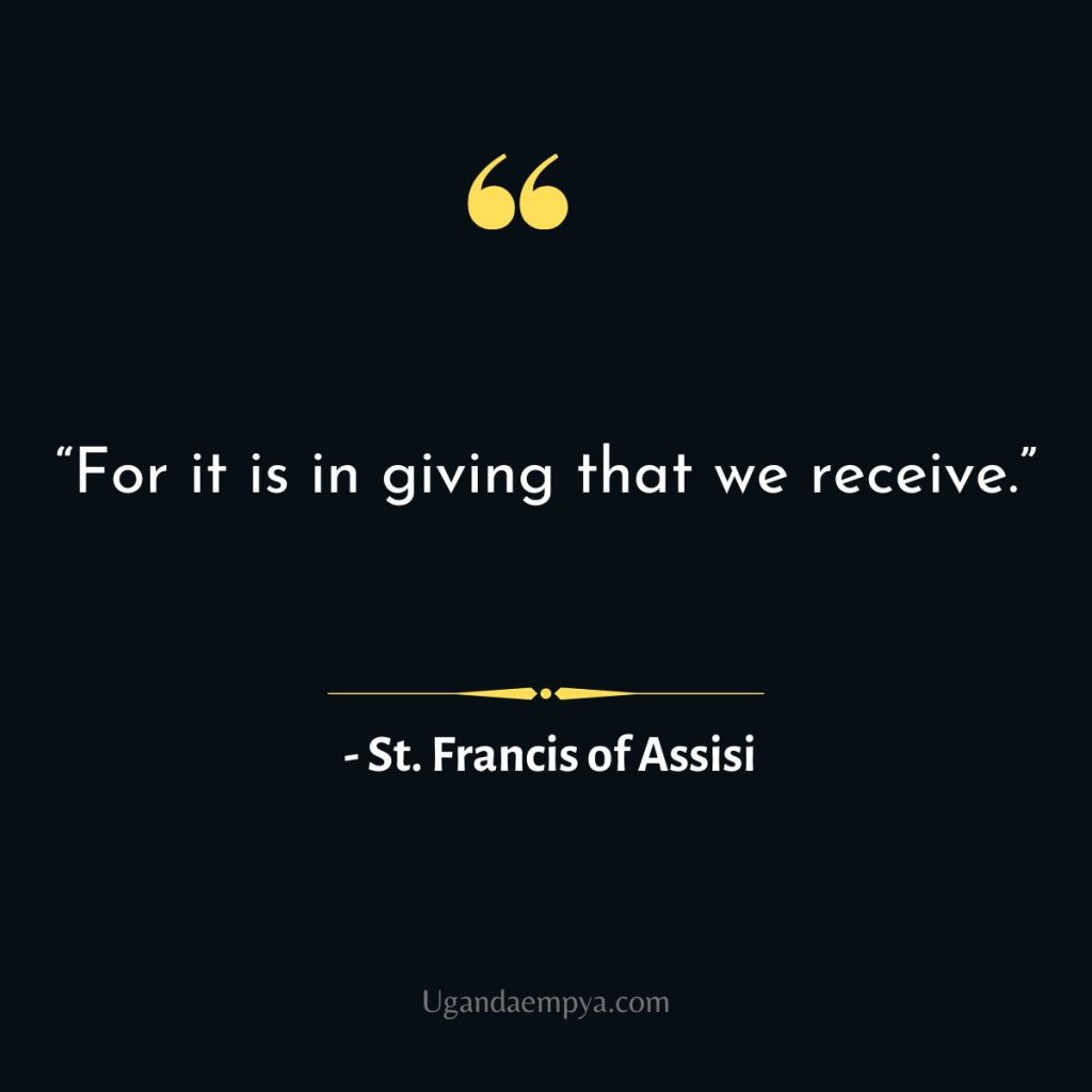 St. Francis of Assisi giving quote 