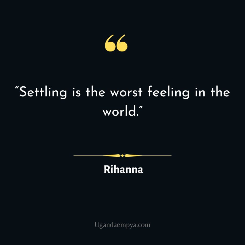 best  Rihanna Quote