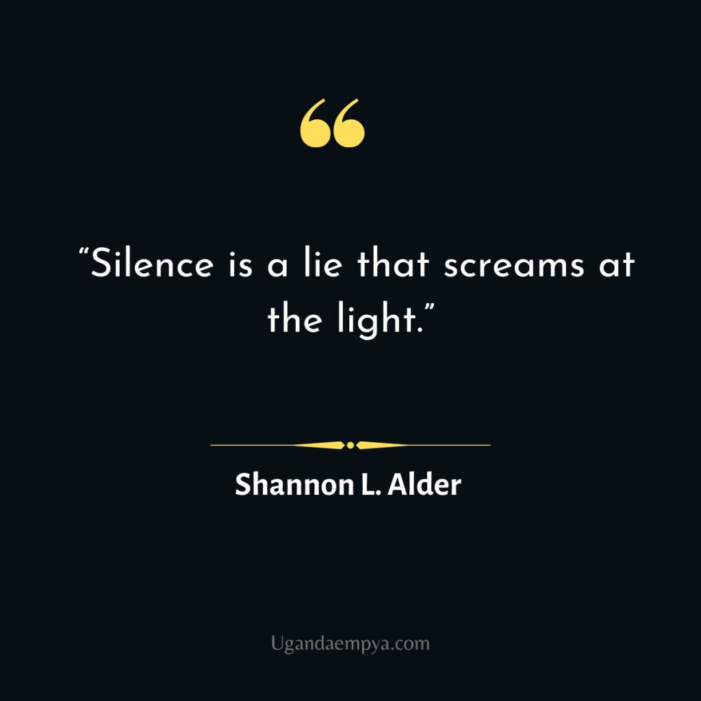 Shannon L. Alder Quote about silence 