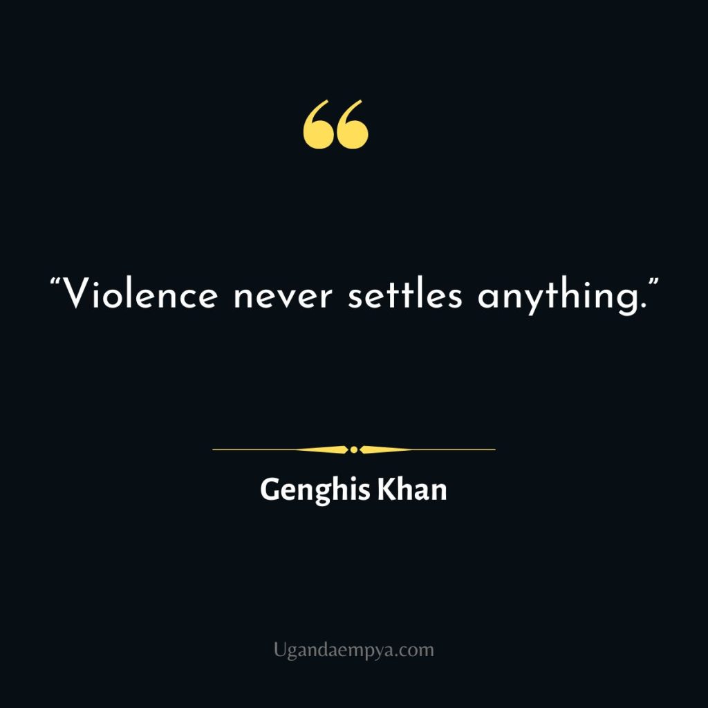 genghis khan Violence quote