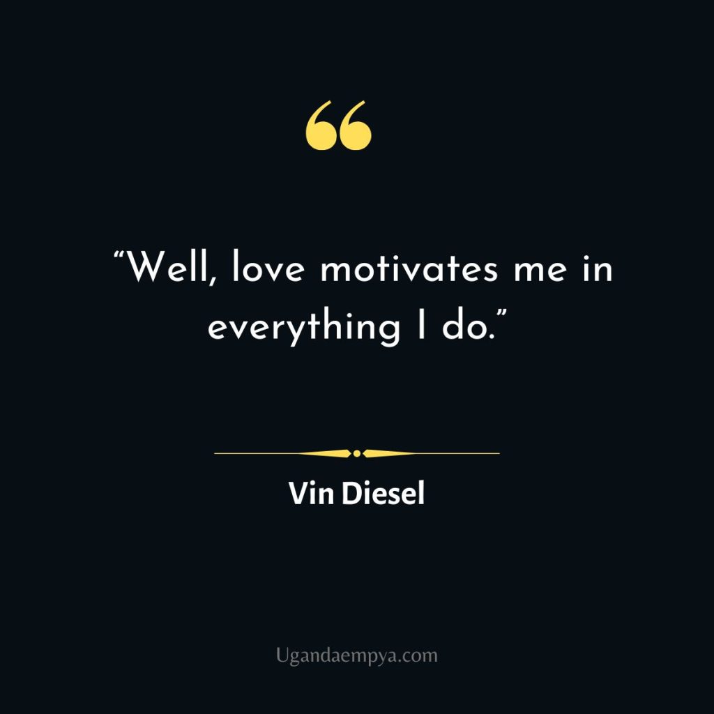 Vin Diesel motivation Quote