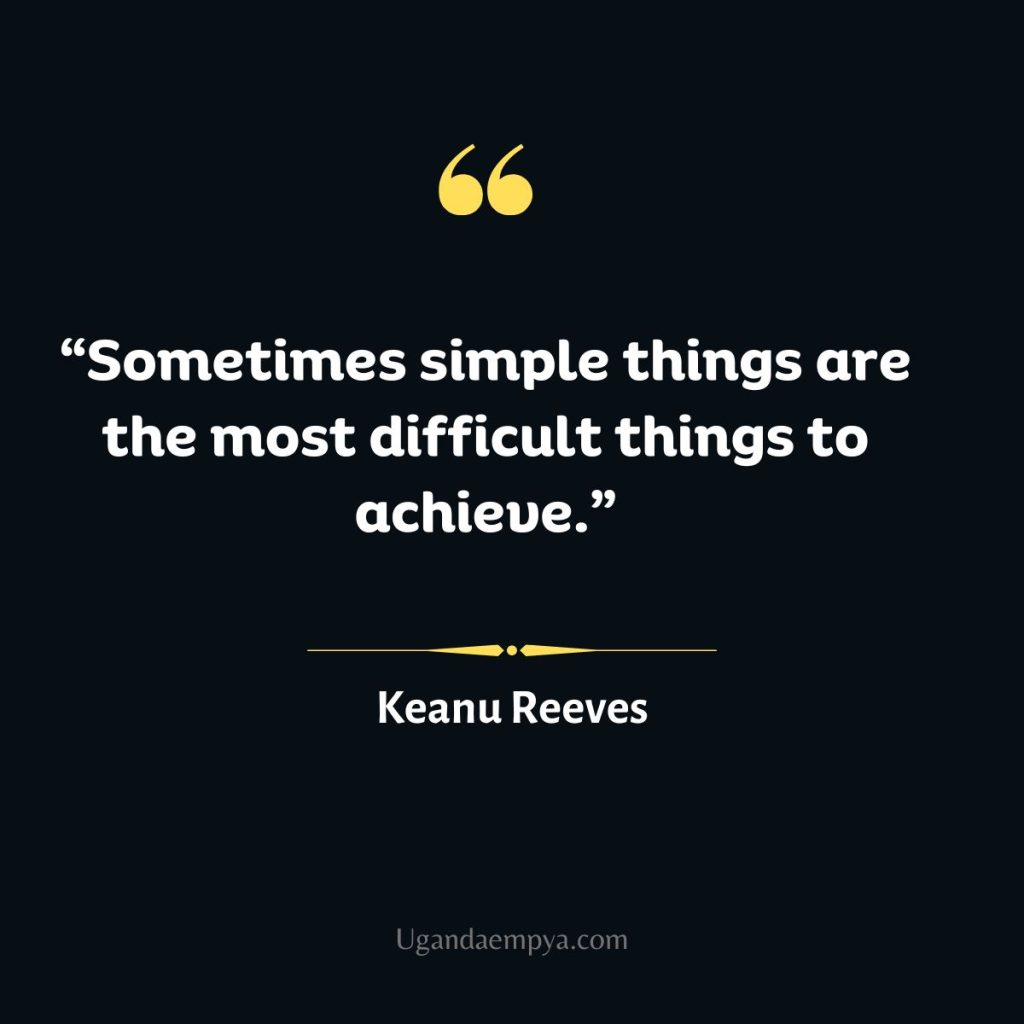 keanu reeves quotes about life	