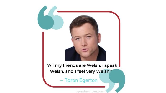 famous taron egerton quotes
